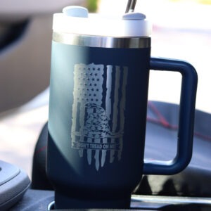 ULTIMATE Woodsman Don't Tread On Me Tumbler 40oz