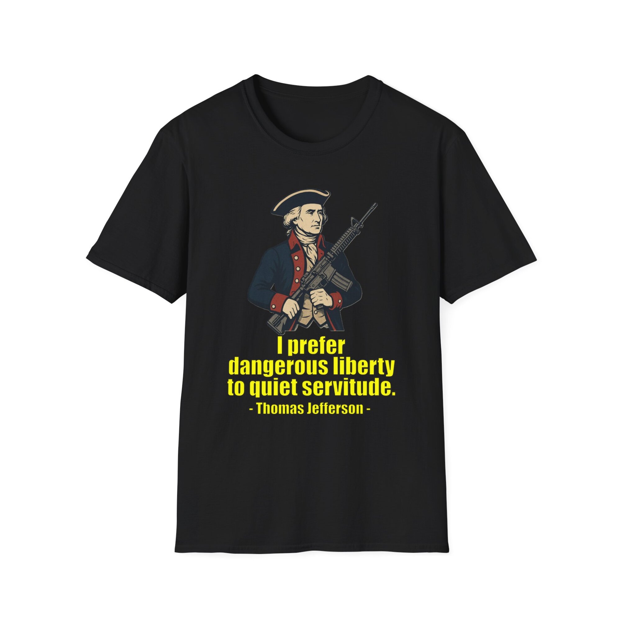 “Dangerous Liberty” Thomas Jefferson Quote T-Shirt – Revolutionary War Style with Modern AR-15 – Patriotic Graphic Tee - Image 11