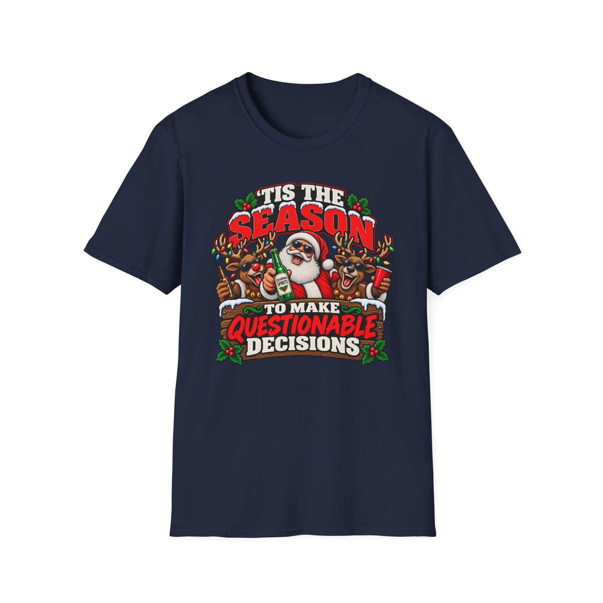Funny Christmas Santa "Tis the Season to Make Questionable Decisions" T-Shirt S014 - Image 6