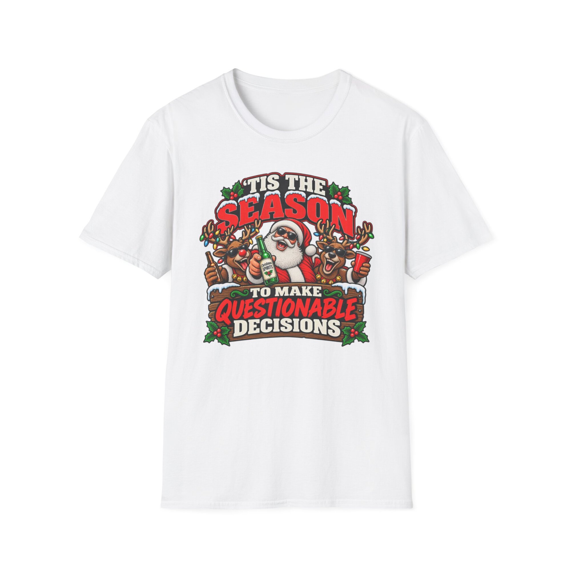 Funny Christmas Santa "Tis the Season to Make Questionable Decisions" T-Shirt S014
