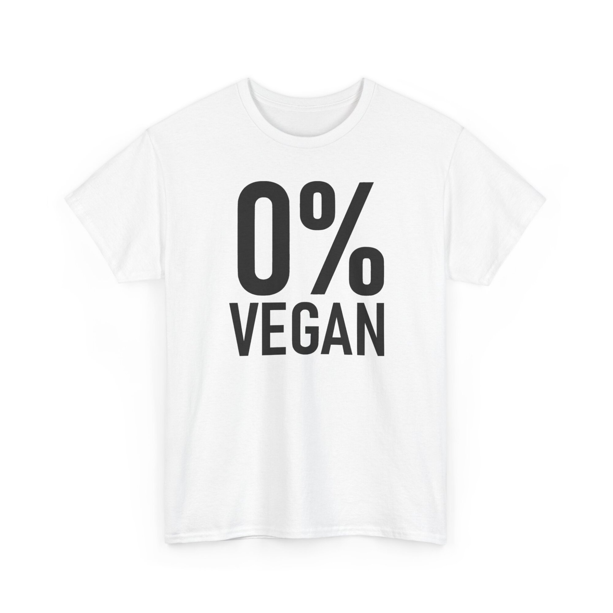 Zero Percent Vegan T-Shirt - Funny Carnivore Statement Tee - Unisex Heavy Cotton Tee