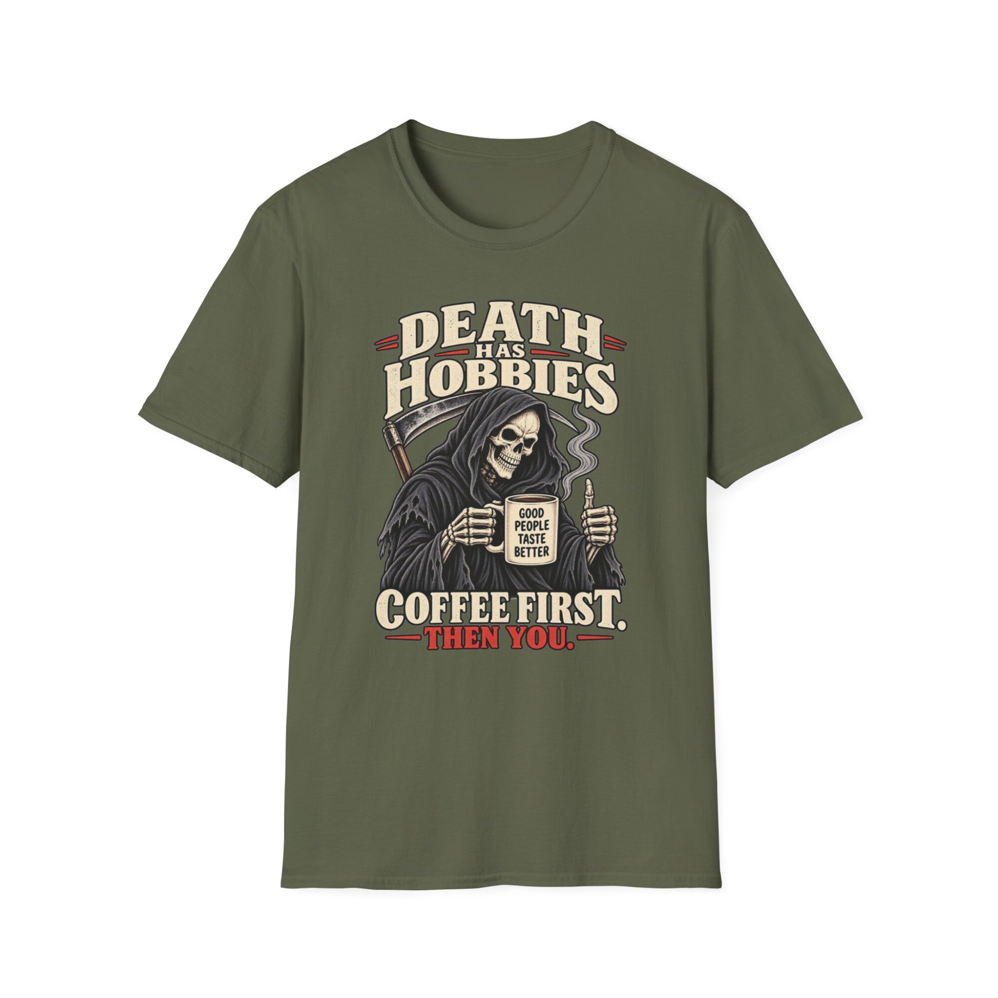 Coffee First Grim Reaper T-Shirt | Death Hobbies Humor D003 - Image 3