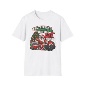 Santa Christmas Party T-Shirt, The Three Isn't Funny Getting Lit Tonight S011