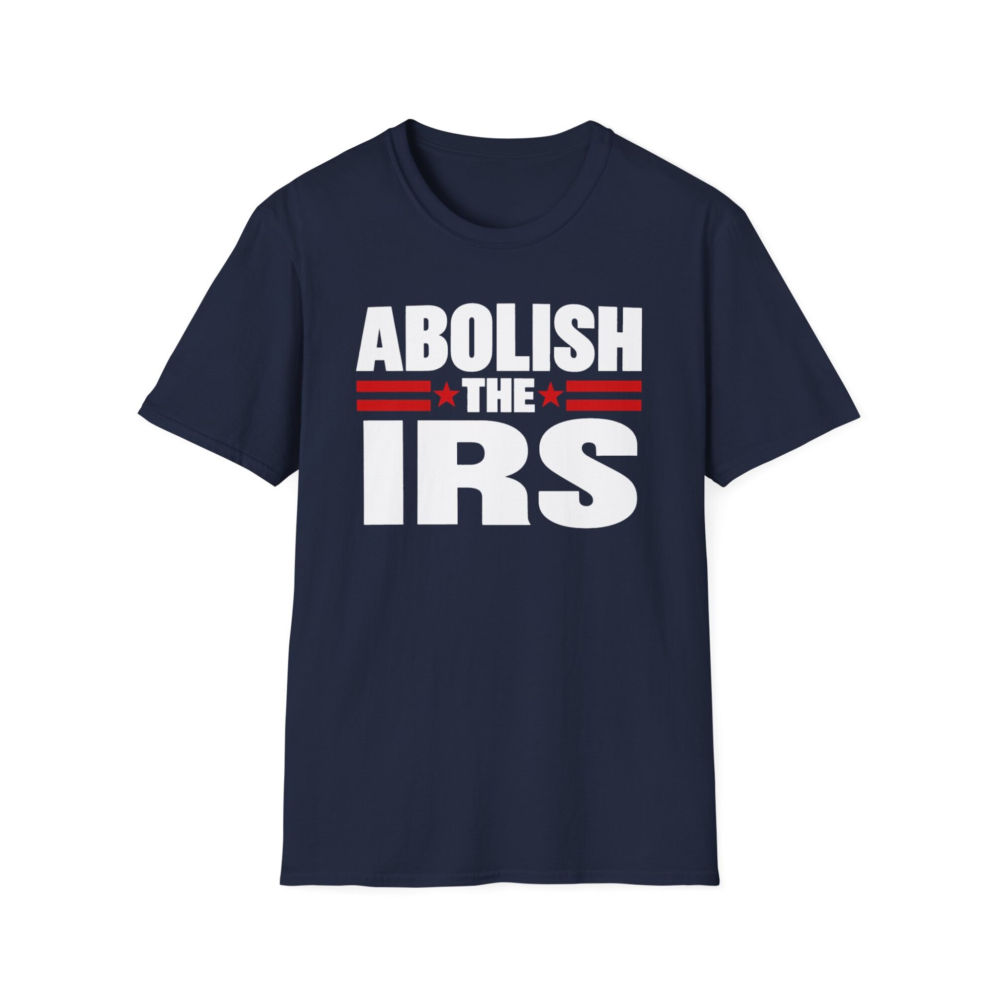 Abolish the IRS Political Statement T-Shirt A141 - Image 6