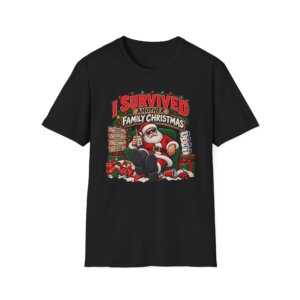 I Survived Another Family Christmas T-Shirt, Santa Chair Design S015