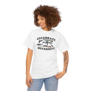 Celebrate Diversity T-Shirt - Firearm Graphic Design, Liberty Inspired Apparel - Unisex Heavy Cotton Tee
