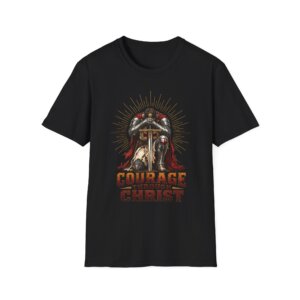 Courage Through Christ Religious Graphic T-Shirt C005