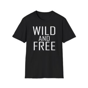 Wild and Free T-Shirt