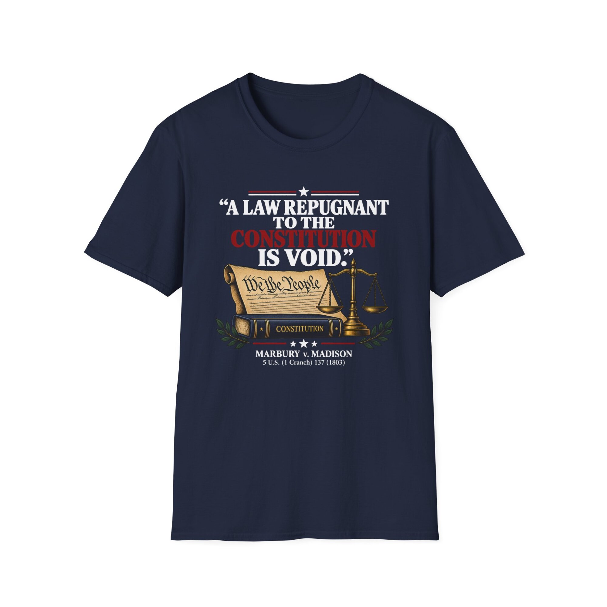 A Law Repugnant to the Constitution Is Void T-Shirt | Scales of Justice A143 - Image 6