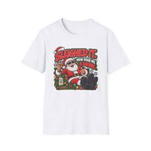 Sleighed It Santa Drinking Pun Christmas T-Shirt S012