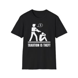 Taxation Is Theft - A079