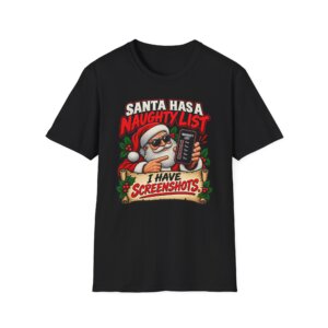 Santa Naughty List Screenshots T-Shirt | Christmas Humor S007