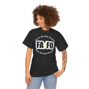 7. FAFO Shirt - Sarcastic Adult Humor Tee - Bold Attitude Graphic Top