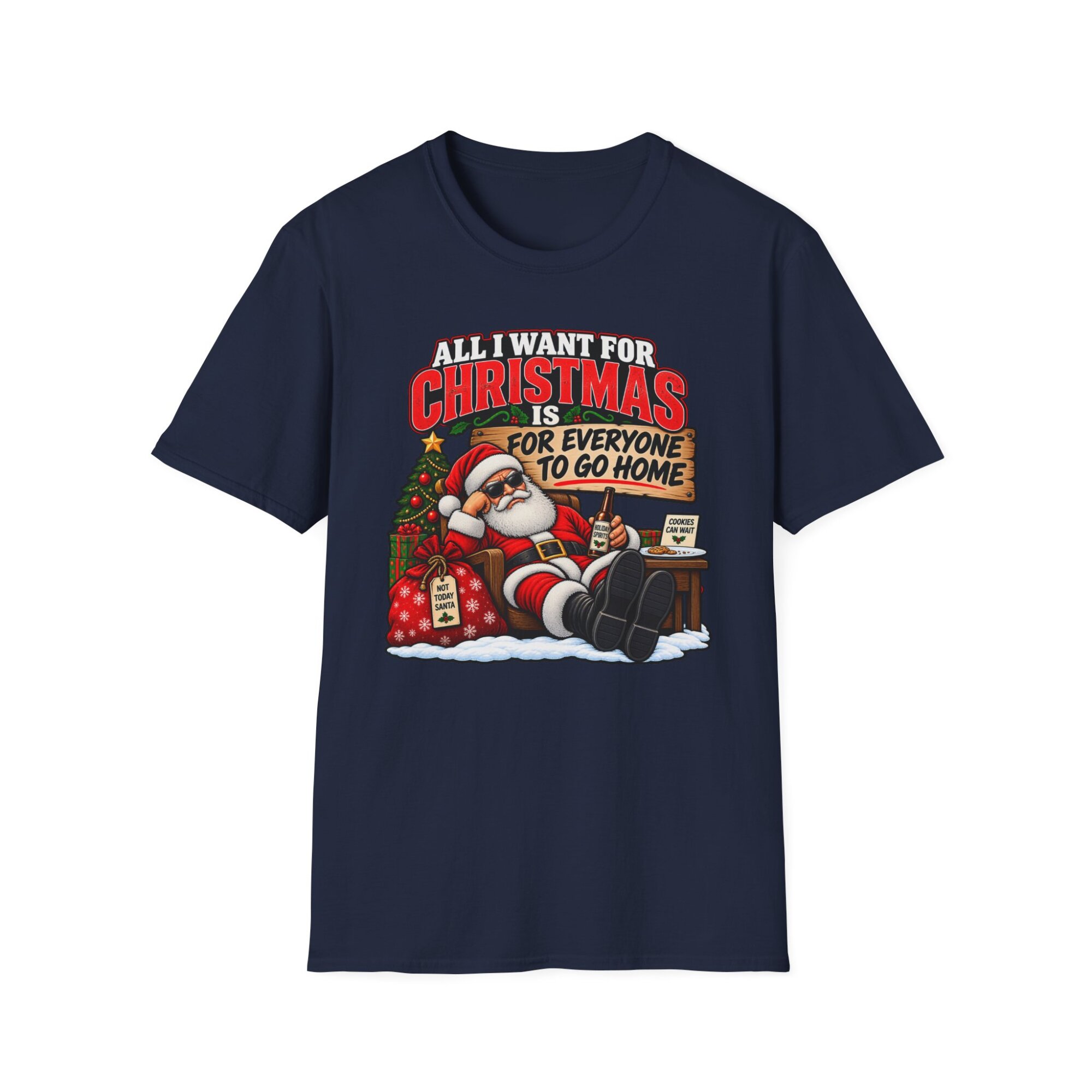 All I Want for Christmas Is for Everyone to Go Home Santa T-Shirt S013 - Image 6