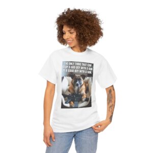 Good Boy With a Gun T-Shirt - Bold Liberty Statement Tee - Unisex Heavy Cotton Tee