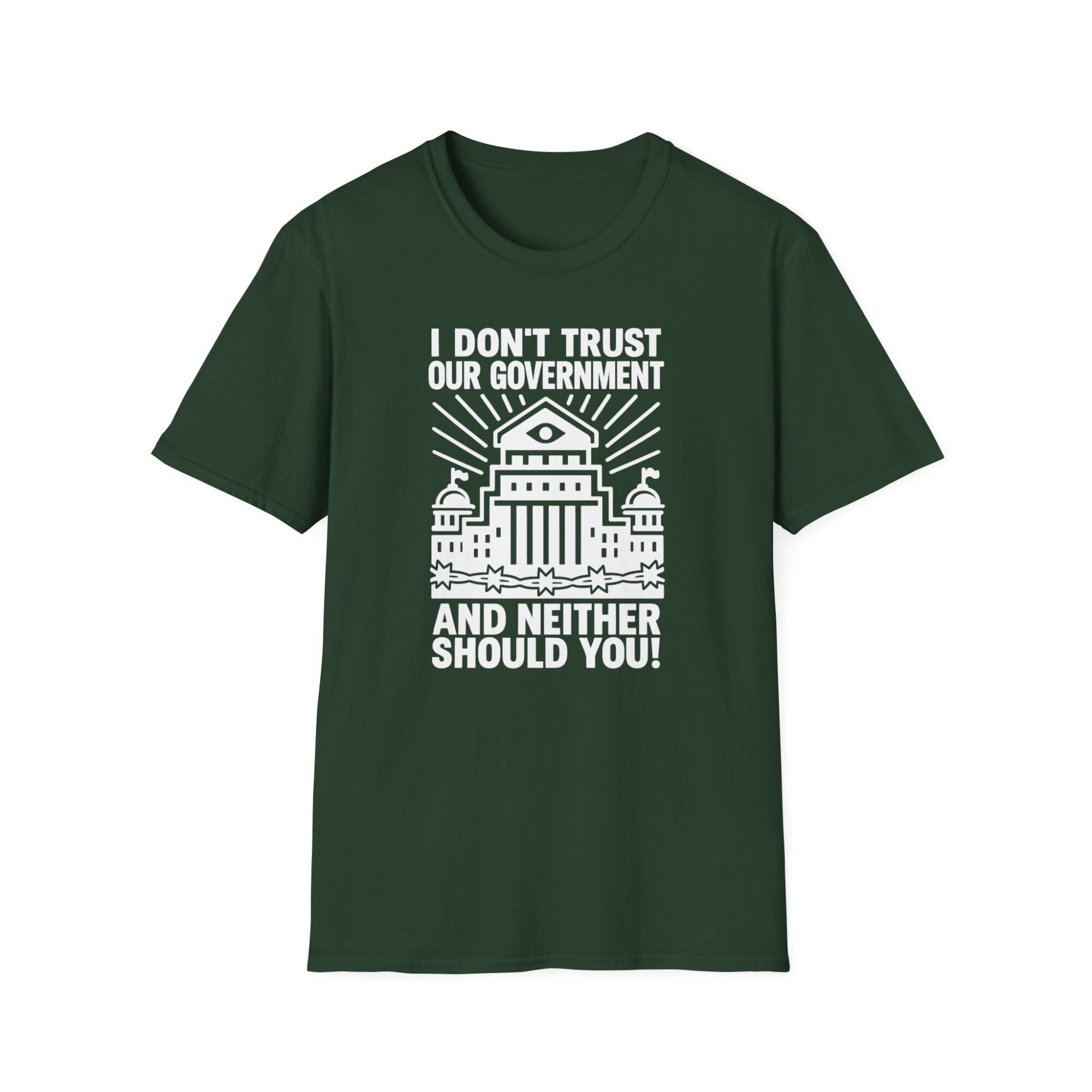 I Dont Trust Our Government Protest Graphic Tee - Bold Liberty Statement Shirt - A072 - Image 4