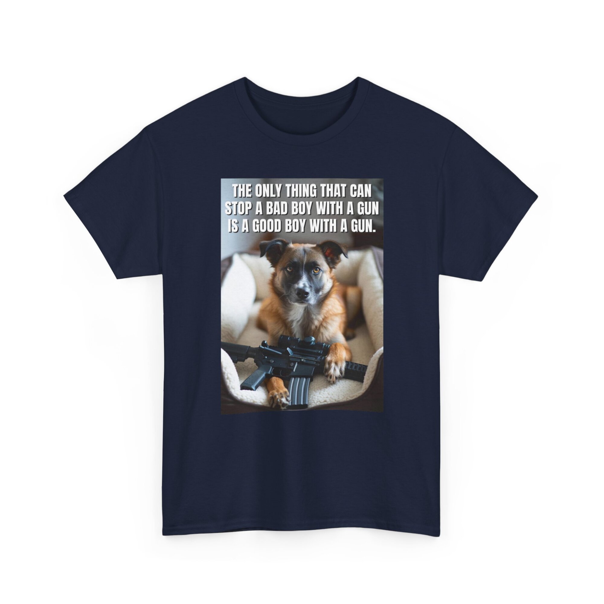 Good Boy With a Gun T-Shirt - Bold Liberty Statement Tee - Unisex Heavy Cotton Tee - Image 9