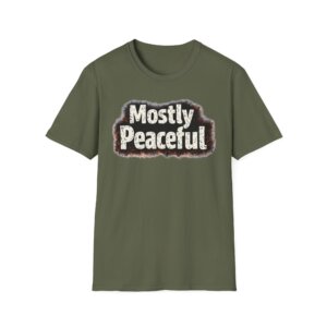 Mostly Peaceful Tee Shirt