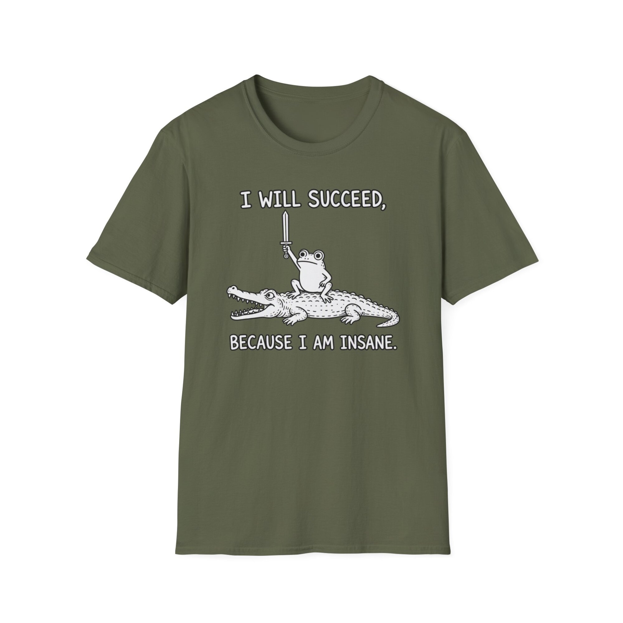 Funny Motivational Frog Quote T-Shirt | I Will Succeed Because I Am Insane D010 - Image 3